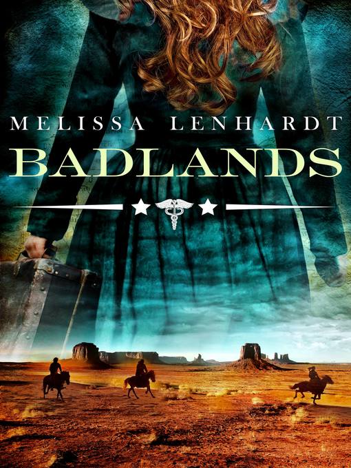 Title details for Badlands by Melissa Lenhardt - Wait list